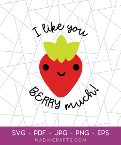 I Like You Berry Much SVG File