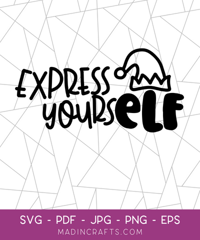 Express YoursELF SVG File