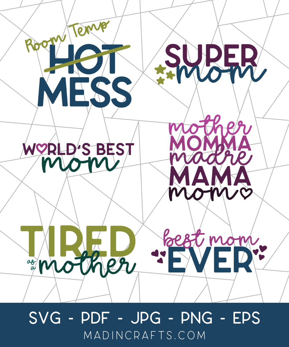 6 Mother's Day SVGs Bundle