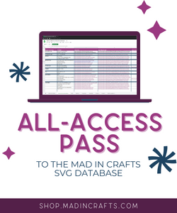All-Access Pass to the Mad in Crafts SVG Database