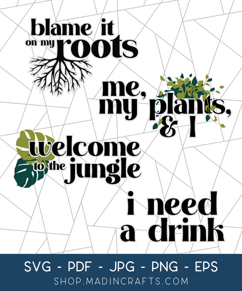 4 Plant Addict SVGs Bundle